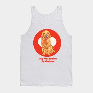 My Valentine Is Golden Retriever Valentines Day Pet Dog Tank Top